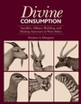 Cover: Divine Consumption - Cotsen Institute of Archaeology Press