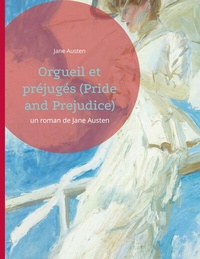 Abbildung von: Orgueil et préjugés (Pride and Prejudice) - BoD - Books on Demand