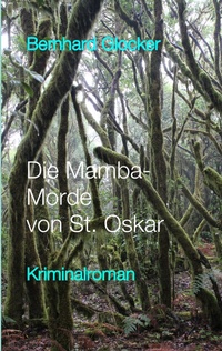 Abbildung von: Die Mamba-Morde von St. Oskar - tredition