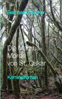 Abbildung von: Die Mamba-Morde von St. Oskar - tredition