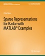 Cover: Sparse Representations for Radar with MATLAB Examples - Springer