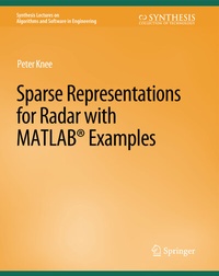 Enlarge image Cover: Sparse Representations for Radar with MATLAB Examples - Springer