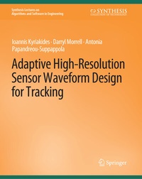 Enlarge image Cover: Adaptive High-Resolution Sensor Waveform Design for Tracking - Springer