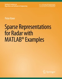 Enlarge image Cover: Sparse Representations for Radar with MATLAB Examples - Springer