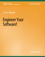 Cover: Engineer Your Software! - Springer