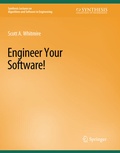 Cover: Engineer Your Software! - Springer