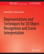 Cover: Representations and Techniques for 3D Object Recognition and Scene Interpretation - Springer