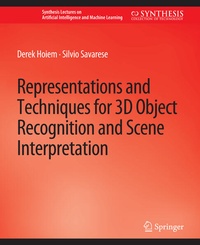 Enlarge image Cover: Representations and Techniques for 3D Object Recognition and Scene Interpretation - Springer