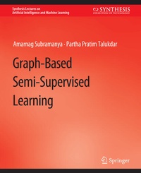 Enlarge image Cover: Graph-Based Semi-Supervised Learning - Springer