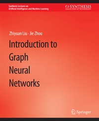 Enlarge image Cover: Introduction to Graph Neural Networks - Springer