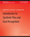 Cover: Introduction to Symbolic Plan and Goal Recognition - Springer