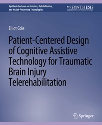 Abbildung von: Patient-Centered Design of Cognitive Assistive Technology for Traumatic Brain Injury Telerehabilitation - Springer