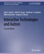 Cover: Interactive Technologies and Autism, Second Edition - Springer
