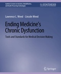 Cover: Ending Medicine's Chronic Dysfunction - Springer