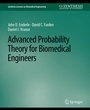 Cover: Advanced Probability Theory for Biomedical Engineers - Springer