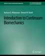 Cover: Introduction to Continuum Biomechanics - Springer