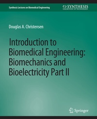 Enlarge image Cover: Introduction to Biomedical Engineering - Springer