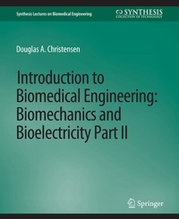 Enlarge image Cover: Introduction to Biomedical Engineering - Springer