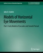 Cover: Models of Horizontal Eye Movements, Part I - Springer