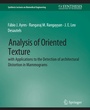 Cover: Analysis of Oriented Texture with application to the Detection of Architectural Distortion in Mammograms - Springer