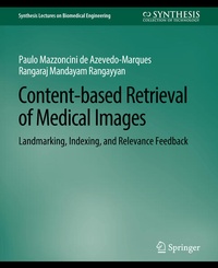Enlarge image Cover: Content-based Retrieval of Medical Images - Springer