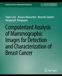 Cover: Computerized Analysis of Mammographic Images for Detection and Characterization of Breast Cancer - Springer