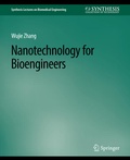 Cover: Nanotechnology for Bioengineers - Springer