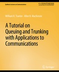 Cover: A Tutorial on Queuing and Trunking with Applications to Communications - Springer