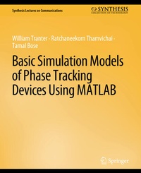 Enlarge image Cover: Basic Simulation Models of Phase Tracking Devices Using MATLAB - Springer
