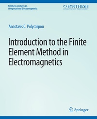 Enlarge image Cover: Introduction to the Finite Element Method in Electromagnetics - Springer