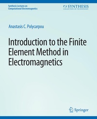 Enlarge image Cover: Introduction to the Finite Element Method in Electromagnetics - Springer