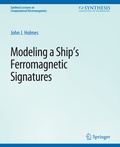 Cover: Modeling a Ship's Ferromagnetic Signatures - Springer