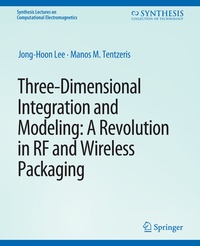 Enlarge image Cover: Three-Dimensional Integration and Modeling - Springer
