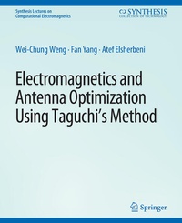 Enlarge image Cover: Electromagnetics and Antenna Optimization using Taguchi's Method - Springer