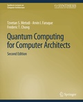 Cover: Quantum Computing for Computer Architects, Second Edition - Springer