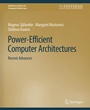 Cover: Power-Efficient Computer Architectures - Springer