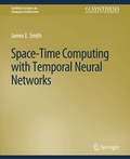 Cover: Space-Time Computing with Temporal Neural Networks - Springer