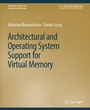 Cover: Architectural and Operating System Support for Virtual Memory - Springer
