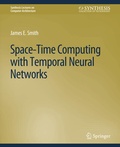 Cover: Space-Time Computing with Temporal Neural Networks - Springer