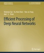Cover: Efficient Processing of Deep Neural Networks - Springer