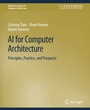 Cover: AI for Computer Architecture - Springer