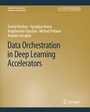 Cover: Data Orchestration in Deep Learning Accelerators - Springer