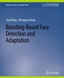 Cover: Boosting-Based Face Detection and Adaptation - Springer