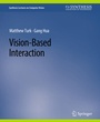 Cover: Vision-Based Interaction - Springer