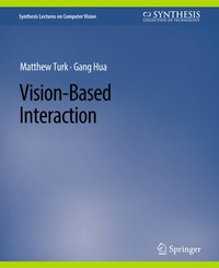 Enlarge image Cover: Vision-Based Interaction - Springer