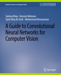 Enlarge image Cover: A Guide to Convolutional Neural Networks for Computer Vision - Springer