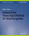 Cover: Extreme Value Theory-Based Methods for Visual Recognition - Springer