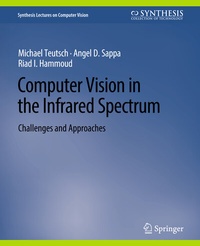 Enlarge image Cover: Computer Vision in the Infrared Spectrum - Springer