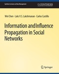 Cover: Information and Influence Propagation in Social Networks - Springer