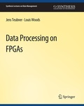 Cover: Data Processing on FPGAs - Springer